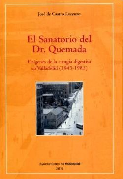 EL SANATORIO DEL DR. QUEMADA