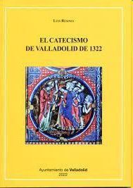 EL CATECISMO DE VALLADOLID DE 1322