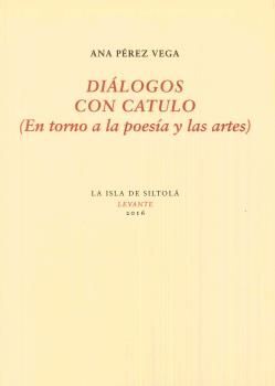 DIÁLOGOS CON CATULO