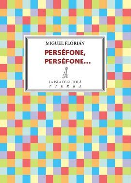 PERSÉFONE, PERSÉFONE...