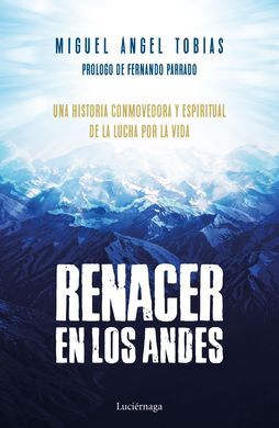 RENACER EN LOS ANDES