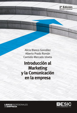 INTRODUCCIÓN AL MARKETING Y LA COMUNICACIÓN EN LA EMPRESA