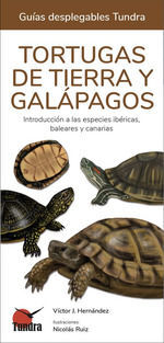 TORTUGAS DE TIERRA Y GALAPAGOS / GUIAS DESPLEGABLE