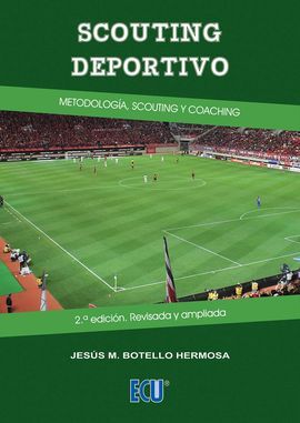 SCOUTING DEPORTIVO. METODOLOGIA SCOUTING Y COACHING