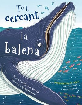 TOT CERCANT LA BALENA