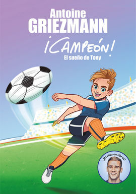 ¡CAMPEÓN! 1: EL SUEÑO DE TONY