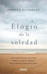 ELOGIO DE LA SOLEDAD