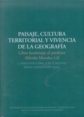 PAISAJE, CULTURA TERRITORIAL Y VIVENCIA DE LA GEOGRAFIA