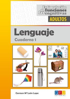 ESTIMULACIÓN DE LAS FUNCIONES COGNITIVAS ADULTOS LENGUAJE