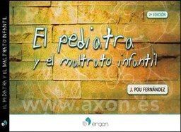 EL PEDIATRA Y EL MALTRATO INFANTIL