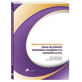CANCER DE PRÓSTATA METASTÁSICO RESISTENTE A LA CASTRACIÓN (MCPRC)