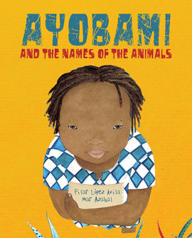 AYOBAMI AND THE OF THE ANIMALS