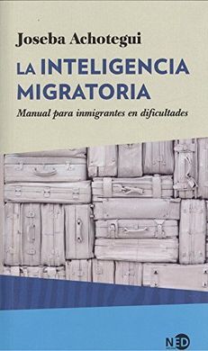 LA INTELIGENCIA MIGRATORIA