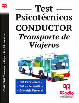 TEST PSICOTÉCNICOS. CONDUCTOR. TRANSPORTE DE VIAJEROS.