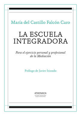 LA ESCUELA INTEGRADORA