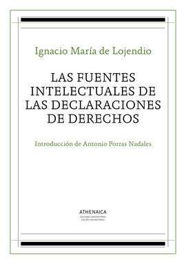 LAS FUENTES INTELECTUALES DE LAS DECLARACIONES DE DERECHOS