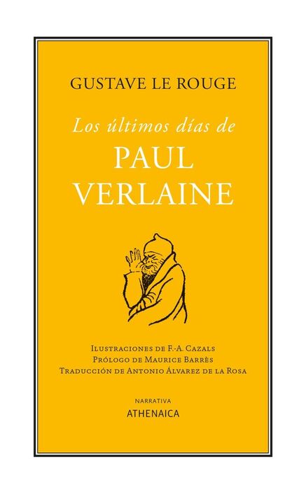 LOS ÚLTIMOS DÍAS DE PAUL VERLAINE
