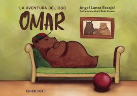 LA AVENTURA DEL OSO OMAR