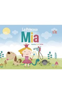 LA PRINCESA MIA
