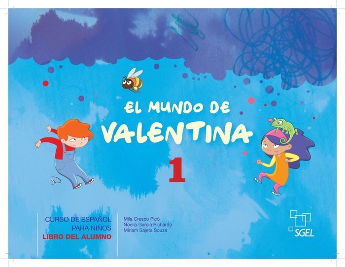 EL MUNDO DE VALENTINA 1. LIBRO DEL ALUMNO