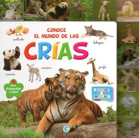 CONOCE EL MUNDO DE LAS CRÍAS