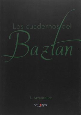 LOS CUADERNOS DEL BAZTAN