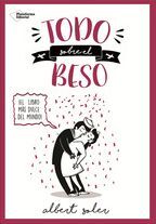 TODO SOBRE EL BESO