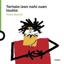 TARTALO IZAN NAHI ZUEN LAUKIA