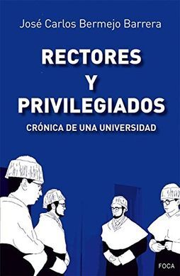 RECTORES Y PRIVILEGIADOS