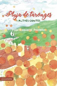 PLUJA DE TARONGES I ALTRES RELATS