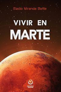 VIVIR EN MARTE