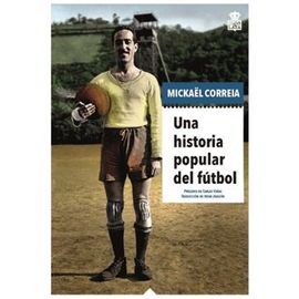 UNA HISTORIA POPULAR DEL FUTBOL - CAT