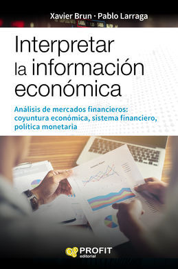 INTERPRETAR LA INFORMACION ECONÓMICA