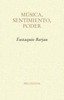 MUSICA, SENTIMIENTO, PODER
