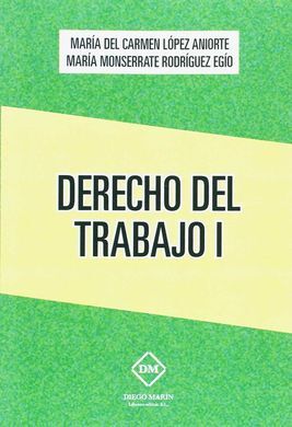 DERECHO DEL TRABAJO I