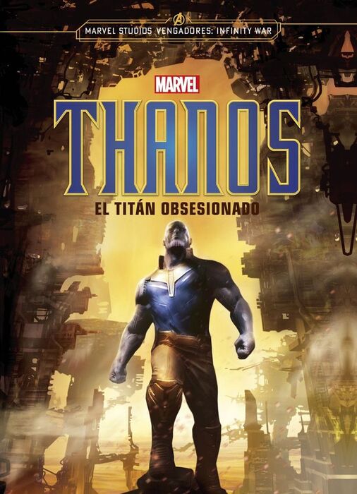 THANOS. EL TITAN OBSESIONADO
