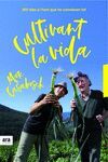 CULTIVANT LA VIDA