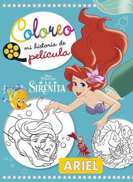 LA SIRENITA. COLOREO MI HISTORIA DE PELÍCULA
