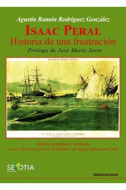 ISAAC PERAL. HISTORIA DE UNA FRUSTRACION