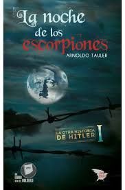 LA NOCHE DE LOS ESCORPIONES