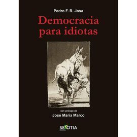 DEMOCRACIA PARA IDIOTAS