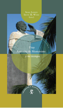 FRAY ANTONIO DE MONTESINO Y SU TIEMPO