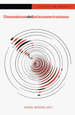 DIMENSIONES DEL LATINOAMERICANISMO