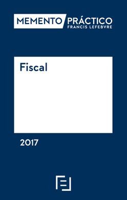 MEMENTO PRACTICO FISCAL 2017