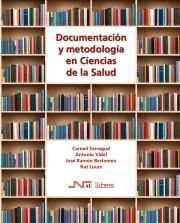 DOCUMENTACION Y METOLOGIA EN CIENCIAS DE LA SALUD