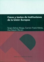 CASOS Y TEXTOS DE INSTITUCIONES DE LA UNIÓN EUROPEA