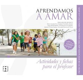 APRENDAMOS A AMAR 5-10. MATERIAL PARA EL EDUCADOR
