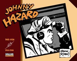 JOHNNY HAZARD 1944-1946