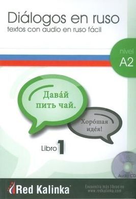 DIÁLOGOS EN RUSO FÁCIL. NIVEL A2. LIBRO 1