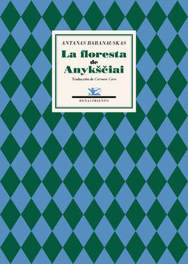 LA FLORESTA DE ANYKUCIAI
